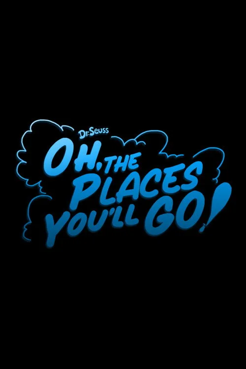 Oh, the Places You’ll Go!